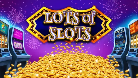 Lots of Slots
